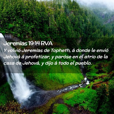 Picture 02 - Jeremías 19:14 RVA - Y volvió Jeremías de Topheth, á donde le - Bible Verse Picture