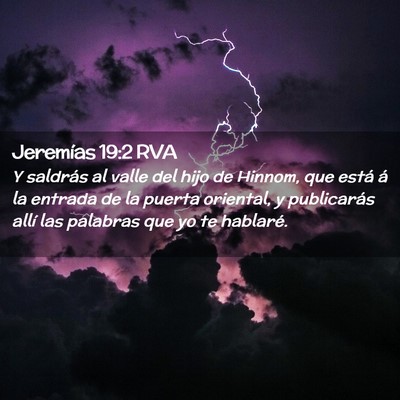 Picture 02 - Jeremías 19:2 RVA - Y saldrás al valle del hijo de Hinnom, que está - Bible Verse Picture