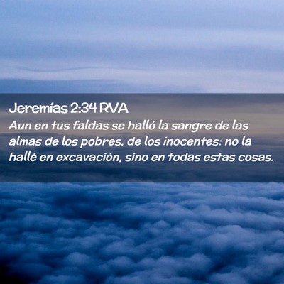 Picture 02 - Jeremías 2:34 RVA - Aun en tus faldas se halló la sangre de las - Bible Verse Picture