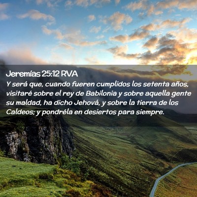 Picture 02 - Jeremías 25:12 RVA - Y será que, cuando fueren cumplidos los setenta - Bible Verse Picture