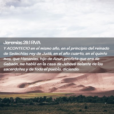 Picture 02 - Jeremías 28:1 RVA - Y ACONTECIO en el mismo año, en el principio del - Bible Verse Picture