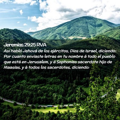 Picture 02 - Jeremías 29:25 RVA - Así habló Jehová de los ejércitos, Dios de - Bible Verse Picture