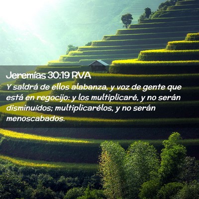 Picture 02 - Jeremías 30:19 RVA - Y saldrá de ellos alabanza, y voz de gente que - Bible Verse Picture
