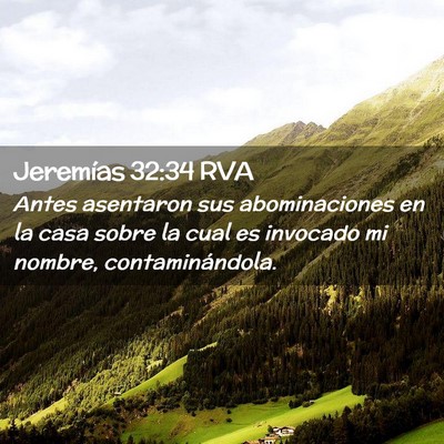 Picture 02 - Jeremías 32:34 RVA - Antes asentaron sus abominaciones en la casa - Bible Verse Picture