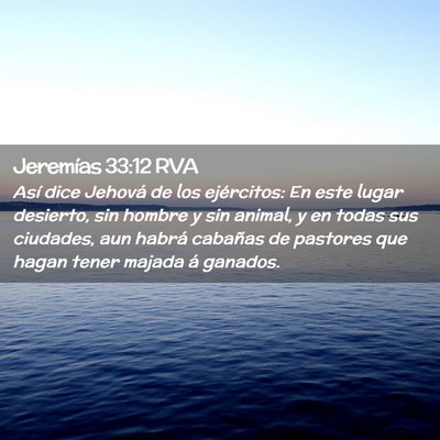 Picture 02 - Jeremías 33:12 RVA - Así dice Jehová de los ejércitos: En este - Bible Verse Picture
