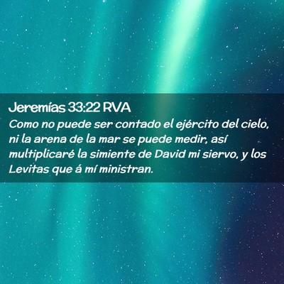 Picture 02 - Jeremías 33:22 RVA - Como no puede ser contado el ejército del cielo, - Bible Verse Picture