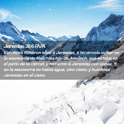 Picture 02 - Jeremías 38:6 RVA - Entonces tomaron ellos á Jeremías, é - Bible Verse Picture