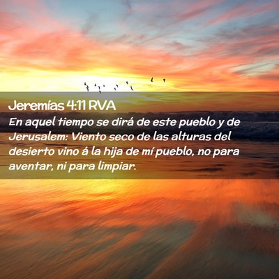 Picture 02 - Jeremías 4:11 RVA - En aquel tiempo se dirá de este pueblo y de - Bible Verse Picture