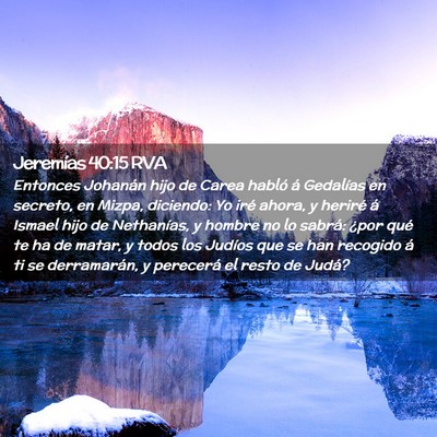 Picture 02 - Jeremías 40:15 RVA - Entonces Johanán hijo de Carea habló á - Bible Verse Picture