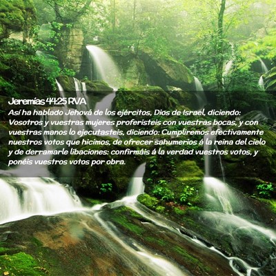 Picture 02 - Jeremías 44:25 RVA - Así ha hablado Jehová de los ejércitos, Dios - Bible Verse Picture