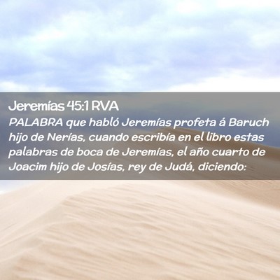 Picture 02 - Jeremías 45:1 RVA - PALABRA que habló Jeremías profeta á Baruch - Bible Verse Picture