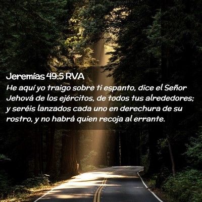 Picture 02 - Jeremías 49:5 RVA - He aquí yo traigo sobre ti espanto, dice el - Bible Verse Picture
