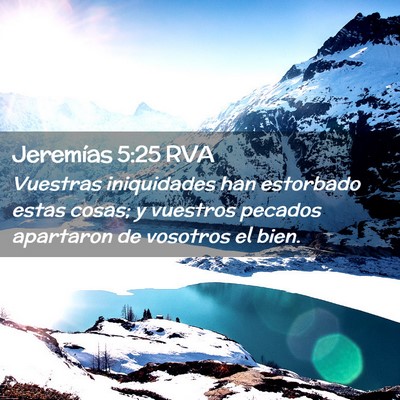 Picture 02 - Jeremías 5:25 RVA - Vuestras iniquidades han estorbado estas cosas; y - Bible Verse Picture
