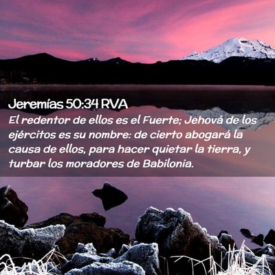 Picture 02 - Jeremías 50:34 RVA - El redentor de ellos es el Fuerte; Jehová de los - Bible Verse Picture