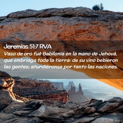 Picture 02 - Jeremías 51:7 RVA - Vaso de oro fué Babilonia en la mano de Jehová, - Bible Verse Picture
