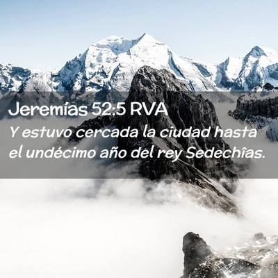 Picture 02 - Jeremías 52:5 RVA - Y estuvo cercada la ciudad hasta el undécimo - Bible Verse Picture