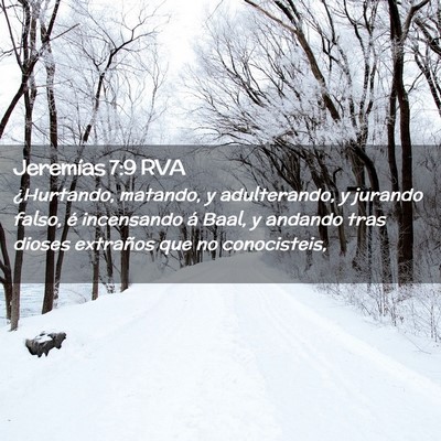 Picture 02 - Jeremías 7:9 RVA - ¿Hurtando, matando, y adulterando, y jurando - Bible Verse Picture