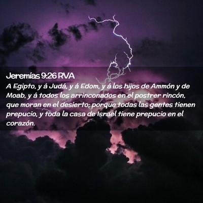 Picture 02 - Jeremías 9:26 RVA - A Egipto, y á Judá, y á Edom, y á los hijos - Bible Verse Picture