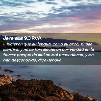 Picture 02 - Jeremías 9:3 RVA - E hicieron que su lengua, como su arco, tirase - Bible Verse Picture