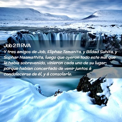 Picture 02 - Job 2:11 RVA - Y tres amigos de Job, Eliphaz Temanita, y Bildad - Bible Verse Picture