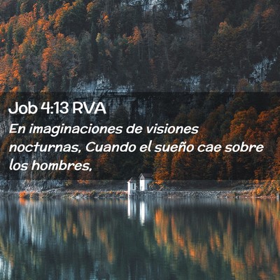 Picture 02 - Job 4:13 RVA - En imaginaciones de visiones nocturnas, Cuando el - Bible Verse Picture