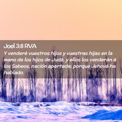 Picture 02 - Joel 3:8 RVA - Y venderé vuestros hijos y vuestras hijas en la - Bible Verse Picture
