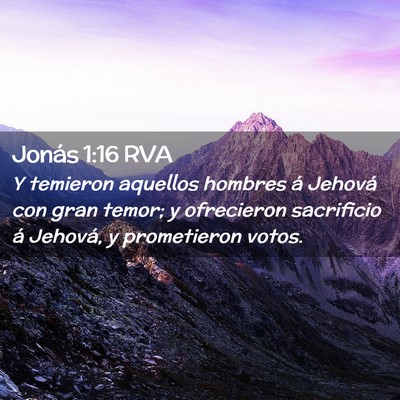Picture 02 - Jonás 1:16 RVA - Y temieron aquellos hombres á Jehová con gran - Bible Verse Picture