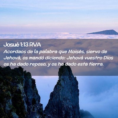 Picture 02 - Josué 1:13 RVA - Acordaos de la palabra que Moisés, siervo de - Bible Verse Picture