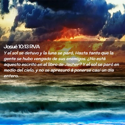 Picture 02 - Josué 10:13 RVA - Y el sol se detuvo y la luna se paró, Hasta - Bible Verse Picture
