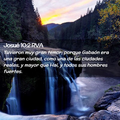 Picture 02 - Josué 10:2 RVA - Tuvieron muy gran temor; porque Gabaón era una - Bible Verse Picture