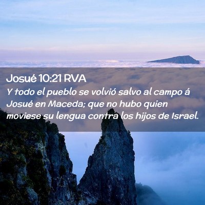 Picture 02 - Josué 10:21 RVA - Y todo el pueblo se volvió salvo al campo á - Bible Verse Picture
