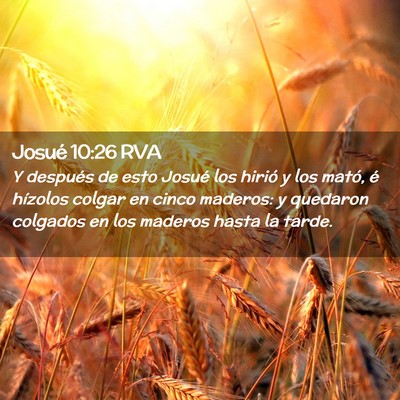 Picture 02 - Josué 10:26 RVA - Y después de esto Josué los hirió y los mató, - Bible Verse Picture
