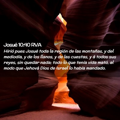 Picture 02 - Josué 10:40 RVA - Hirió pues Josué toda la región de las - Bible Verse Picture