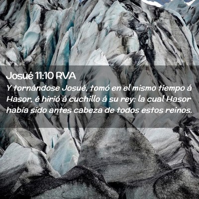 Picture 02 - Josué 11:10 RVA - Y tornándose Josué, tomó en el mismo tiempo á - Bible Verse Picture