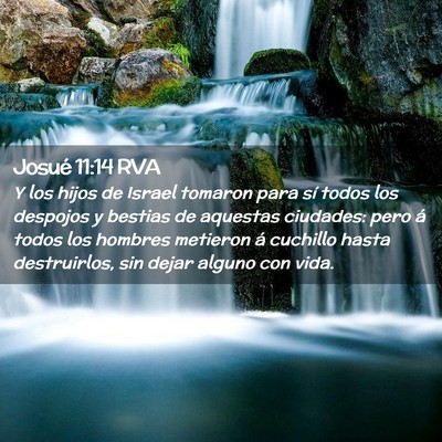 Picture 02 - Josué 11:14 RVA - Y los hijos de Israel tomaron para sí todos los - Bible Verse Picture