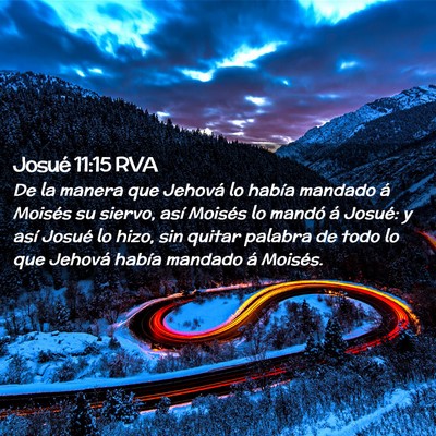 Picture 02 - Josué 11:15 RVA - De la manera que Jehová lo había mandado á - Bible Verse Picture