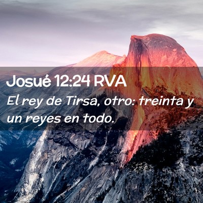 Picture 02 - Josué 12:24 RVA - El rey de Tirsa, otro: treinta y un reyes en - Bible Verse Picture