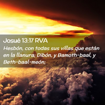 Picture 02 - Josué 13:17 RVA - Hesbón, con todas sus villas que están en la - Bible Verse Picture