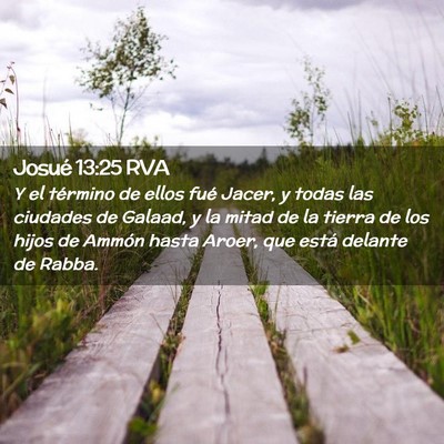 Picture 02 - Josué 13:25 RVA - Y el término de ellos fué Jacer, y todas las - Bible Verse Picture