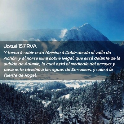 Picture 02 - Josué 15:7 RVA - Y torna á subir este término á Debir desde el - Bible Verse Picture