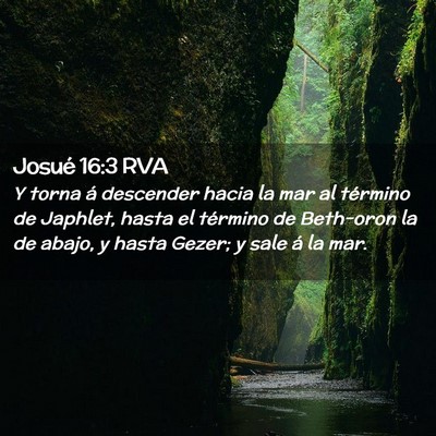 Picture 02 - Josué 16:3 RVA - Y torna á descender hacia la mar al término de - Bible Verse Picture