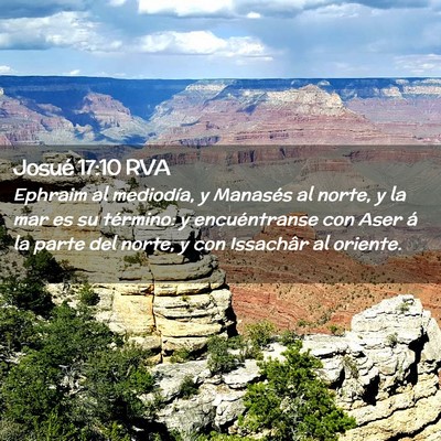 Picture 02 - Josué 17:10 RVA - Ephraim al mediodía, y Manasés al norte, y la - Bible Verse Picture