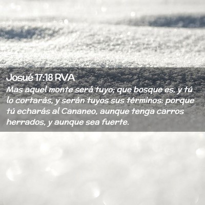 Picture 02 - Josué 17:18 RVA - Mas aquel monte será tuyo; que bosque es, y tú - Bible Verse Picture