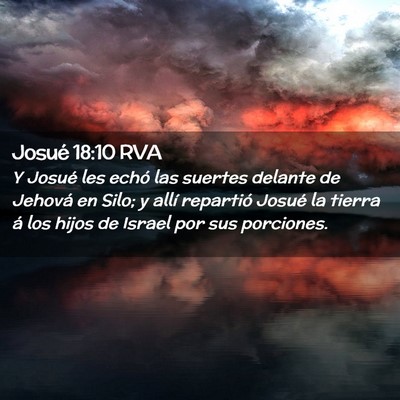 Picture 02 - Josué 18:10 RVA - Y Josué les echó las suertes delante de Jehová - Bible Verse Picture