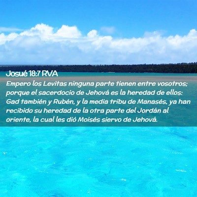 Picture 02 - Josué 18:7 RVA - Empero los Levitas ninguna parte tienen entre - Bible Verse Picture