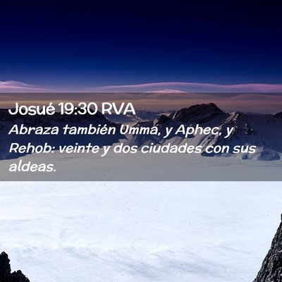 Picture 02 - Josué 19:30 RVA - Abraza también Umma, y Aphec, y Rehob: veinte y - Bible Verse Picture