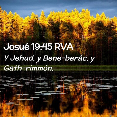 Picture 02 - Josué 19:45 RVA - Y Jehud, y Bene-berác, y - Bible Verse Picture