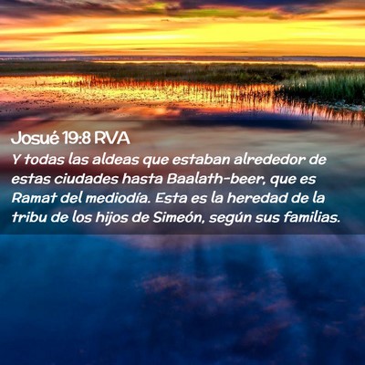 Picture 02 - Josué 19:8 RVA - Y todas las aldeas que estaban alrededor de estas - Bible Verse Picture