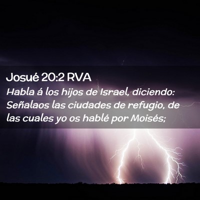 Picture 02 - Josué 20:2 RVA - Habla á los hijos de Israel, diciendo: Señalaos - Bible Verse Picture