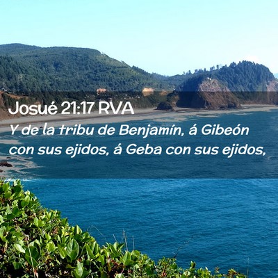 Picture 02 - Josué 21:17 RVA - Y de la tribu de Benjamín, á Gibeón con sus - Bible Verse Picture